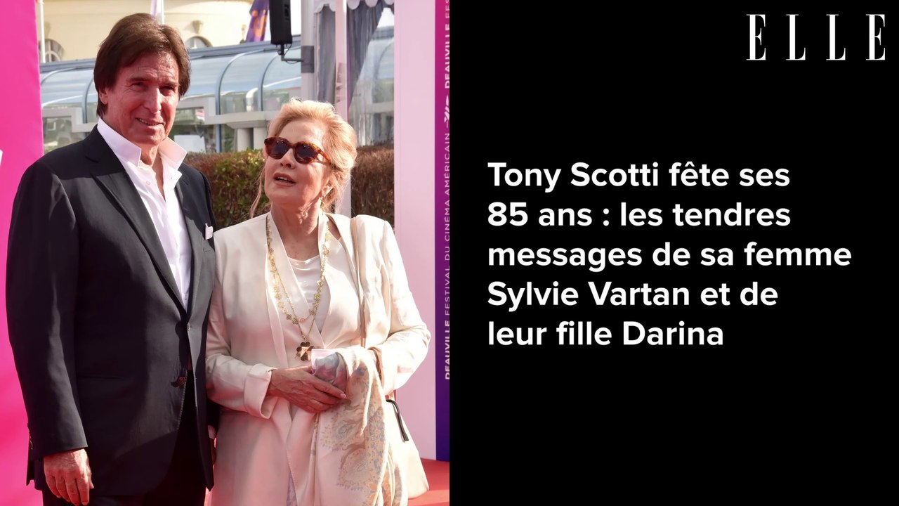 Tony Scotti fête ses 85 ans : les tendres messages de sa femme Sylvie Vartan et de leur fille Darina