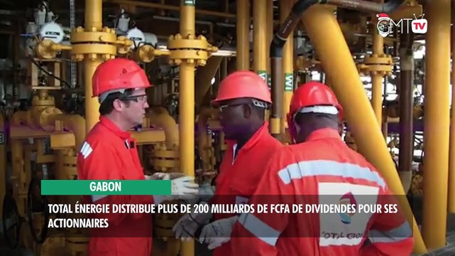 [#Reportage] Gabon : Total Énergie distribue plus de 200 milliards de FCFA de dividendes pour ses actionnaires