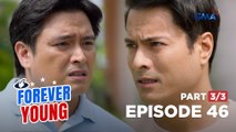 Forever Young: Anak ni Albert si Rambo! (Episode 46 - Part 3/3)
