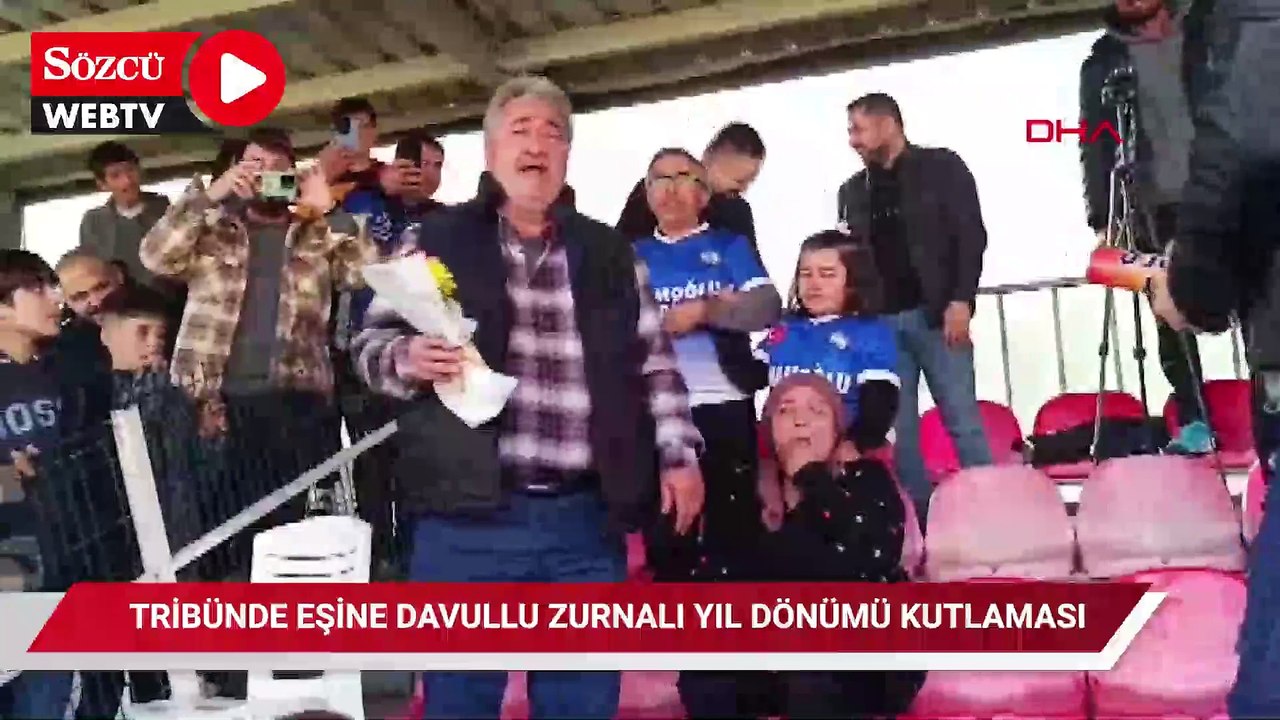 Tribünde 34 yıllık eşine davullu zurnalı yıl dönümü kutlaması yaptı