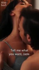 Tell me what you want, Jade.