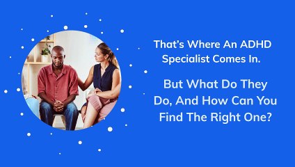 ADHD Specialist