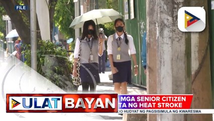 PMA, pinag-ingat ang mga senior citizen at kabataan sa banta ng heat stroke