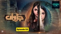 Judwaa - Episode 02  2nd Mar  2025 [ Aina Asif & Adnan Raza Mir ] - Momina Duraid Dramas