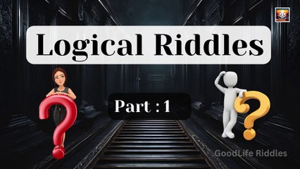 Logical Riddles 1 || Riddles || Brain Teasers || Riddles for Kids