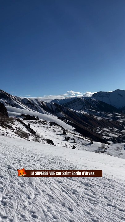 LA SUPERBE VUE sur St Sorlin d’Arves