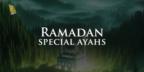 Ramadan 2025 Most Beautiful Heart Touching Ayahs from Quran
