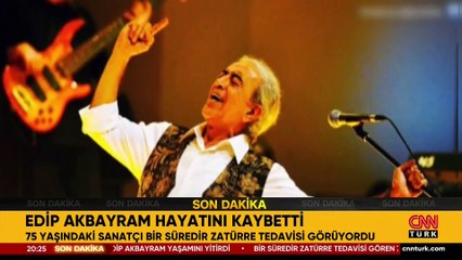 EDİP AKBAYRAM’A VEDA | Usta sanatçı geride unutulmaz eserler bıraktı