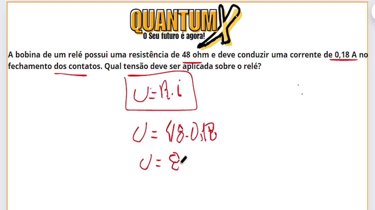 A bobina de um relé possui uma resistência de 48 ohm e deve conduzir uma corrente de 0,18 A no fechamento dos contatos. Qual tensão deve ser aplicada sobre o relé?-Questões de Física - Quantum X