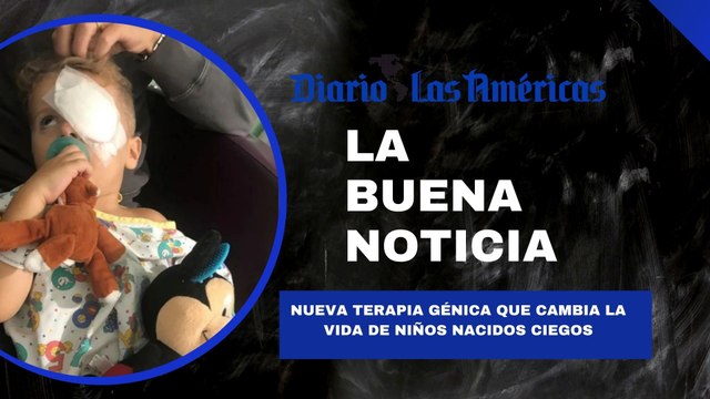 Nueva terapia génica que cambia la vida de niños nacidos ciegos | La buena noticia