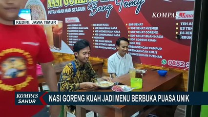 Nasi Goreng Kuah Jadi Menu Berbuka Puasa Unik dari Kediri