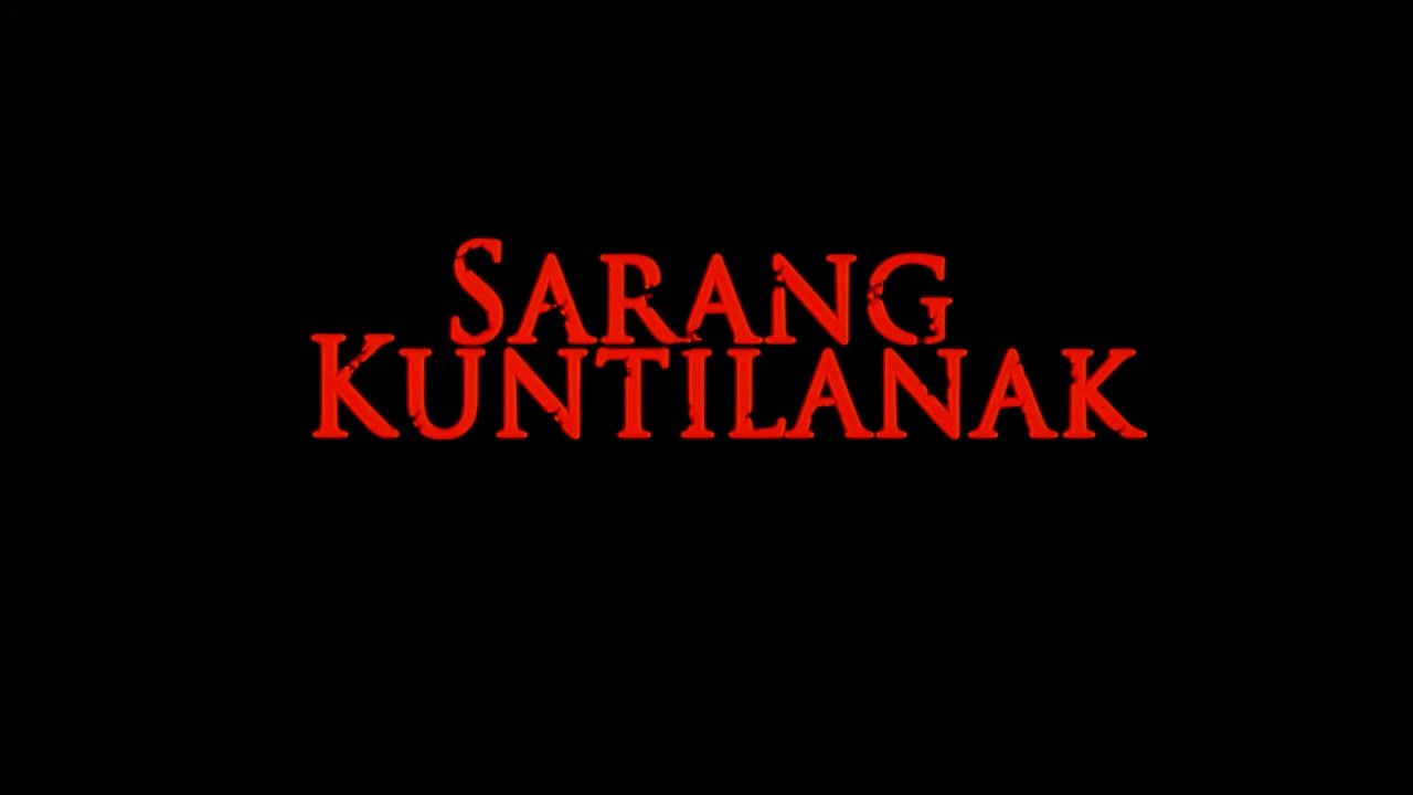 Sarang Kuntilanak (2008) - Film Horor Indonesia