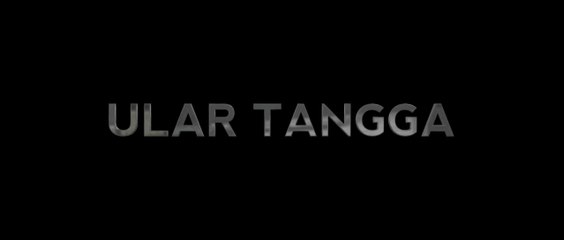Ular Tangga (2017) - Film Horor Indonesia