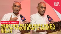 #GempakVideoNews : Abbe Hae Harap Anak Muda Teruskan Membantu Sesama Insan