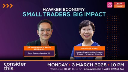 Consider This: Hawker Economy (Part 1) — Small Traders, Big Impact