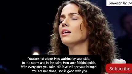 You are not alone, God is good with you.