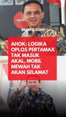Ahok: Logika Oplos Pertamax Tak Masuk Akal, Mobil Mewah Tak Akan Selamat