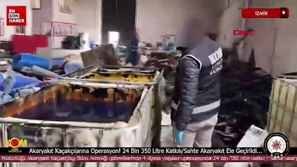 İzmir'de 24 ton kaçak akaryakıt ele geçirildi