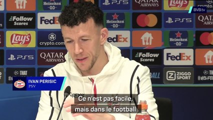 PSV - Perisic : "Je crois toujours en mon équipe"