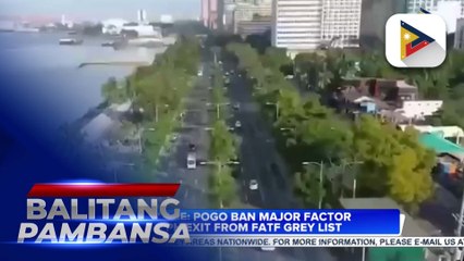 Palace: POGO ban major factor in PH exit from FATF grey list;