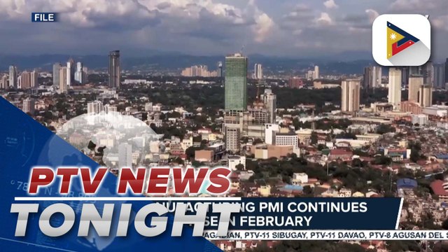 PH manufacturing PMI continues to rise in February