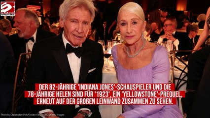 Harrison Ford: Zusammenarbeit mit Helen Mirren an neuer Dramaserie '1923'