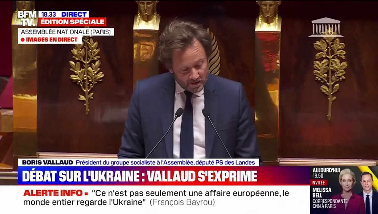 Boris Vallaud (PS): "La résistance ukrainienne s'oppose avec un courage inouï"