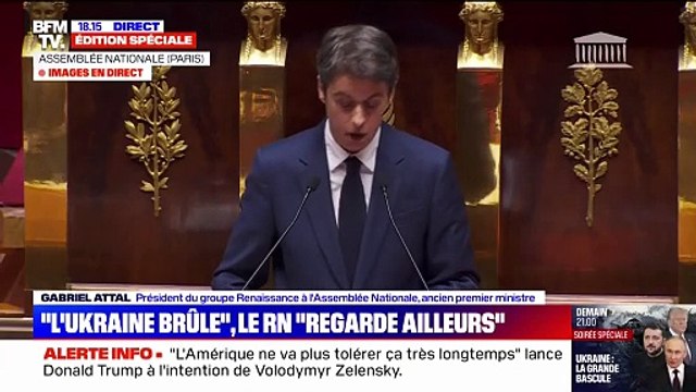 Gabriel Attal (Renaissance): Utilisons ces près de 300 milliards d'euros d'avoirs russes pour aider l'Ukraine