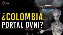 ¿Qué Oculta Colombia? El Misterio de uno de los epicentros de avistamiento de Ovnis
