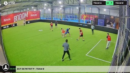 But de Petrit P - Team B