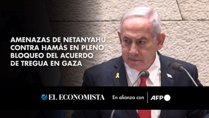 Amenazas de Netanyahu contra Hamás en pleno bloqueo del acuerdo de tregua en Gaza