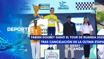 Fabien Doubey conquistó el Tour de Ruanda  DEPORTES TELESUR SUR 03-03-2025