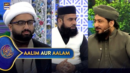 Aalim Aur Aalam | Shan e Sehr | Waseem Badami | 4 March 2025 | #shaneramazan