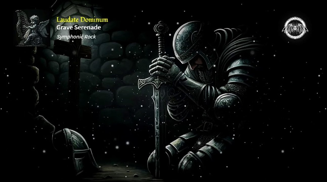 Grave Serenade - Laudate Dominum