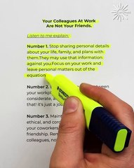 Your Colleagues at work are not your friends