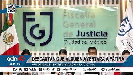 La niña Fatima no fue empujada, revela investigaciones de la fiscalía de la CDMX