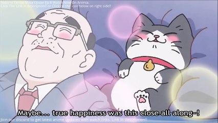 Neko ni Tensei Shita Ojisan Ep 6