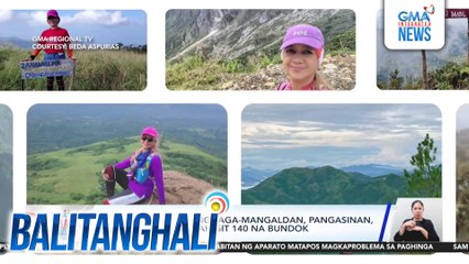 55-anyos na babaeng taga-Mangaldan, Pangasinan, nakaakyat na sa mahigit 140 na bundok | Balitanghali