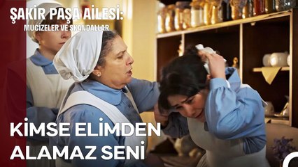 Sümbül'ün Resim Oyunu Karşısına Çıktı - Şakir Paşa Ailesi; Mucizeler ve Skandallar 8. Bölüm