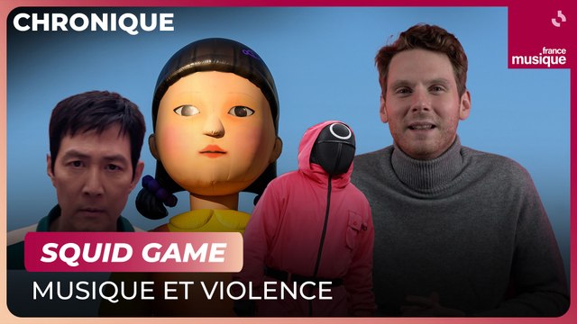 Squid Game, musique et violence - MAXXI Classique