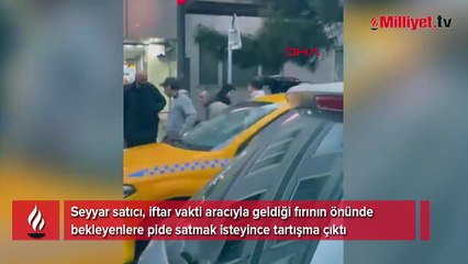 Fırın sahibiyle seyyar satıcı arasında 'Pide satamazsın' kavgası