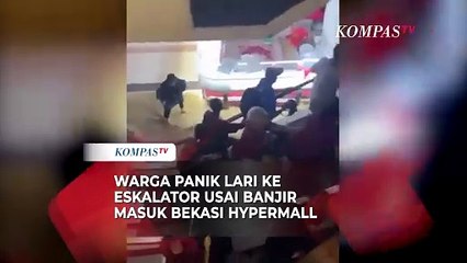 Detik-Detik Banjir Masuk Mega Bekasi Hypermall, Warga Panik Berlarian ke Eskalator