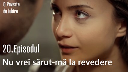 Nu vrei sărut-mă la revedere - O Poveste de Lubire