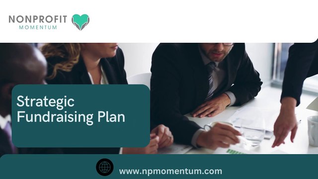 Boost Your Impact with a Strategic Fundraising Plan – Nonprofit Momentum