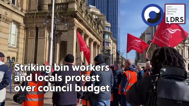 Striking Birmingham bin workers and residents protest over city council cuts