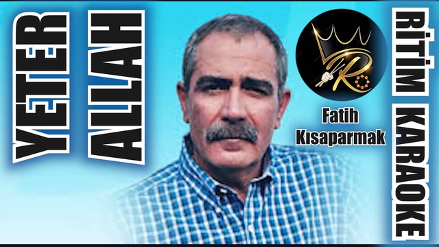 Yeter Allah - Fatih Kısaparmak ✩ Ritim Karaoke (Beste Şebnem Kısaparmak)