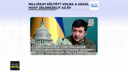 Tényellenőrzés: milliókat költött volna a USAID arra, hogy Zelenszkijt az Év emberévé válasszák?