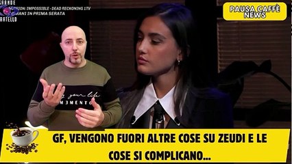 GF, vengono fuori altre cose su Zeudi E le cose si complicano...