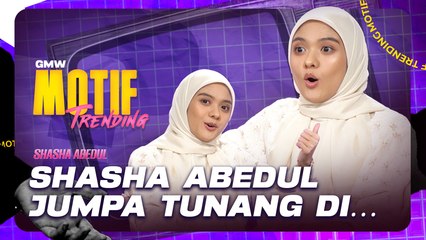 Shasha Abedul Mula Bertudung Sebab... | Motif Trending S4