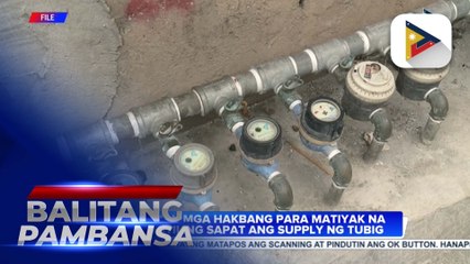 MWSS, tiniyak ang sapat na supply ng tubig sa panahon ng tag-init
